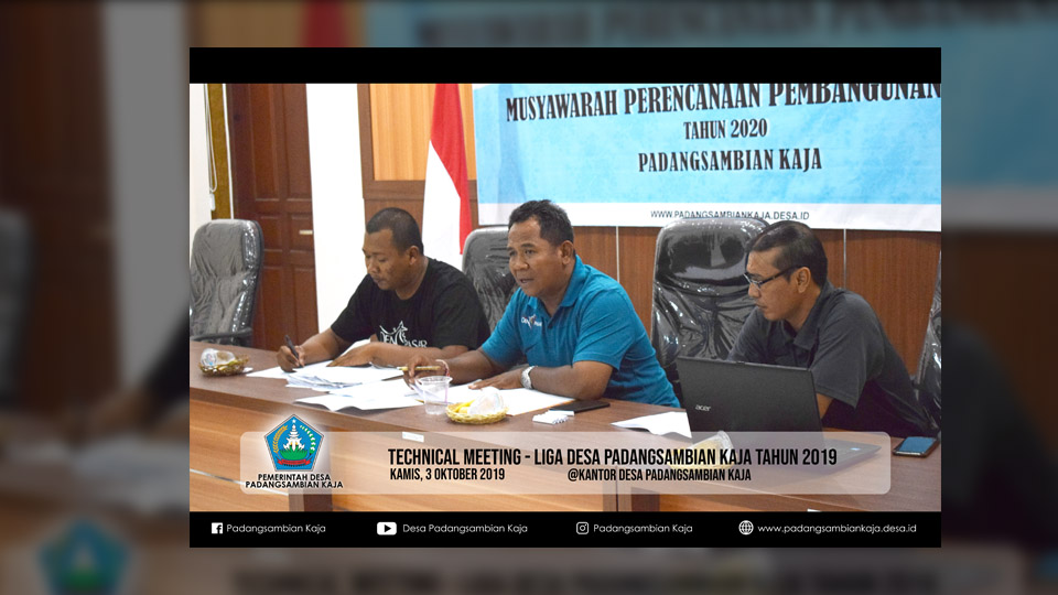 Technical Meeting - Kegiatan LIGA DESA II Tahun 2019 Desa Padangsambian Kaja